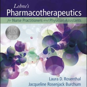 Lehne’s Pharmacotherapeutics for Advanced Practice Providers 1st Edition Test Bank
