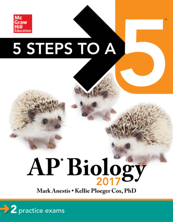 AP Biology 2017 by Mark Anestis, Kellie Ploeger Cox