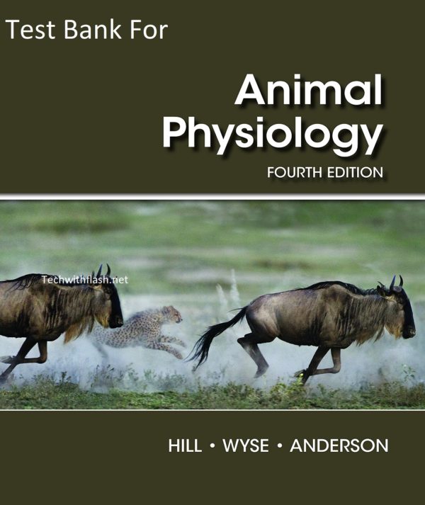 Animal Physiology 4th edition Test Bank Link 1