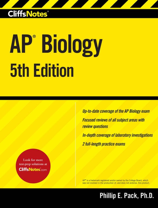 Cliffsnotes AP Biology, 5th Edition by Phillip E Pack
