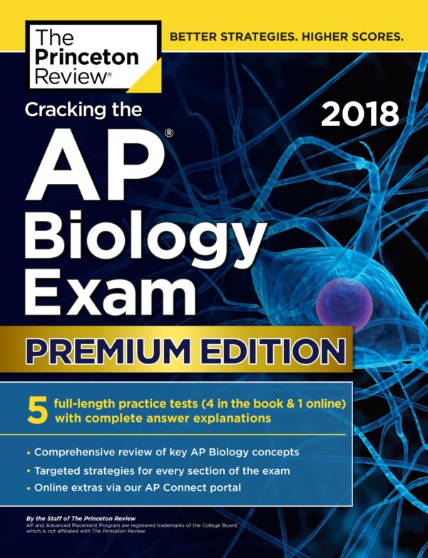 Cracking the AP Biology Exam 20; Premium Edition 2018 - Princeton Review-Penguin Random House