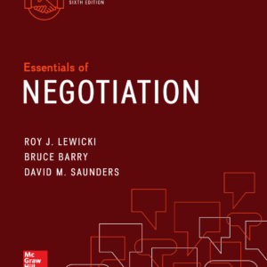 Essentials of Negotiation 6th Edition Lewicki Test Bank