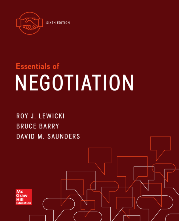 Essentials of Negotiation 6th Edition Lewicki Test Bank