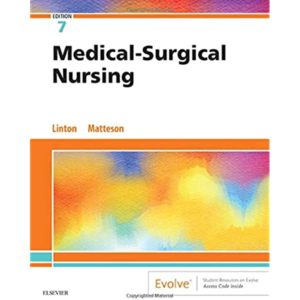 Test Bank Medical-Surgical Nursing, 7th Edition by Adrianne Dill Linton