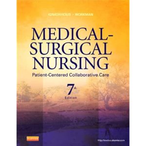 Test Bank Medical Surgical Nursing Patient Centered Collaborative Care 7th Edition Ignatavicius