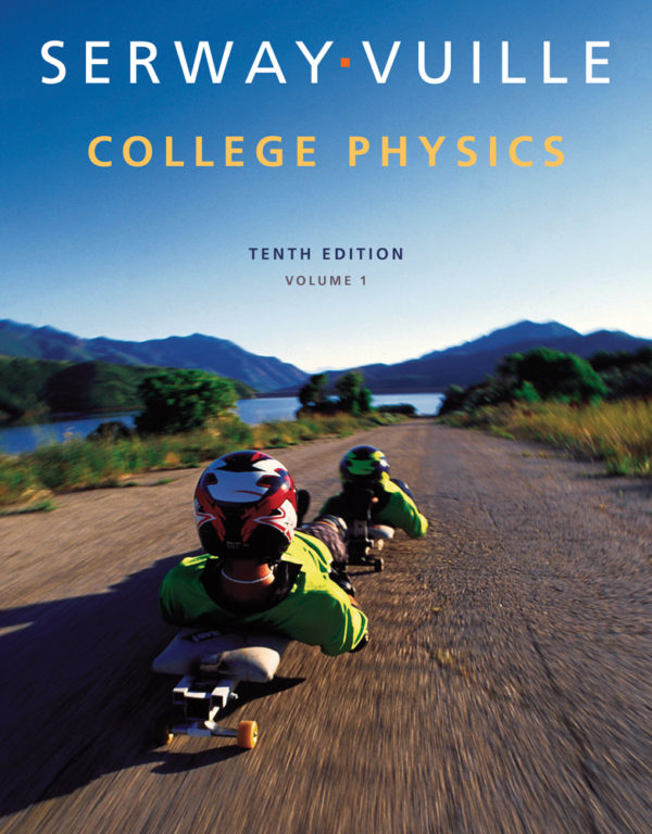 Test Bank for College Physics 10th Edition by Serway