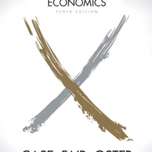 Test Bank Principles of Microeconomics by Case, Karl E., Fair, Ray C, Oster, Sharon C